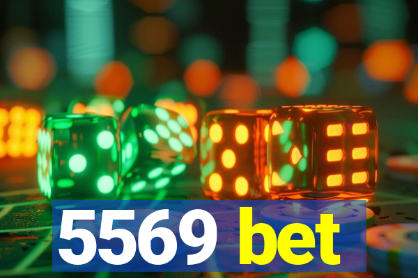 5569 bet